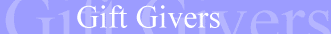 Gift Givers